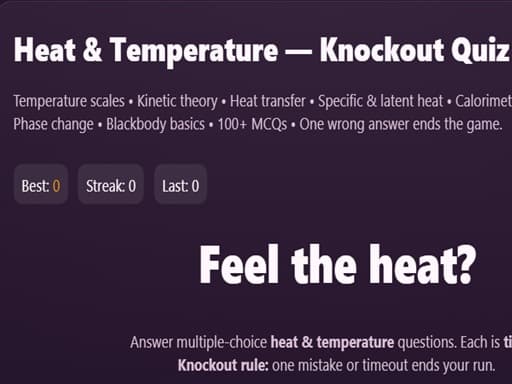 Physics: Heat Temperatuie Quiz