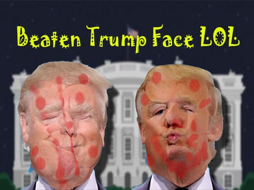 Beaten Trump Face LOL